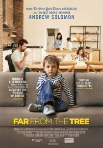 Far from the Tree 2017