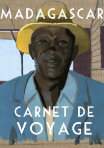 Мадагаскар, путевой дневник 2010