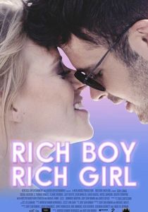 Rich Boy, Rich Girl 2018