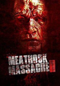Meathook Massacre II 2017