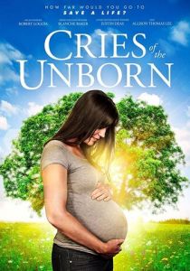 Cries of the Unborn 2017