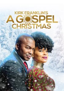 Kirk Franklin's A Gospel Christmas 2021