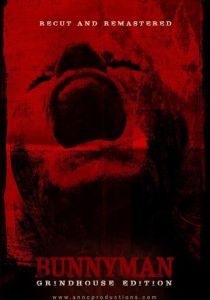 Bunnyman: Grindhouse Edition 2019