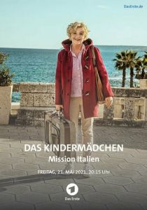 Das Kindermädchen - Mission Italien 2021