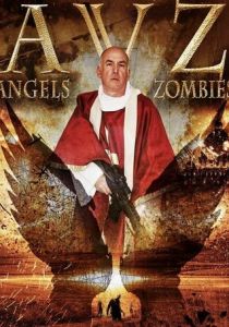 Ангелы против зомби 2018