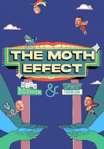 The Moth Effect 2021