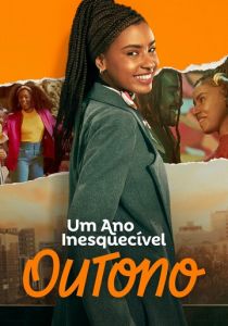 Um Ano Inesquecível: Outono 2023