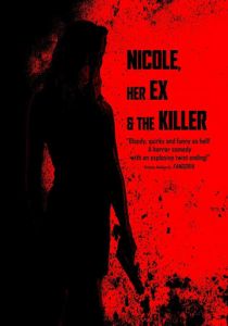Nicole, her Ex & the Killer