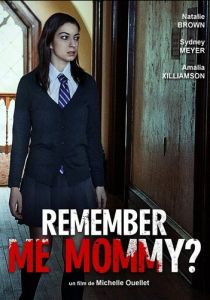 Помнишь меня, мамочка? 2020