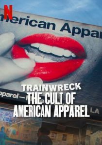 Катастрофа: Культ American Apparel 2025
