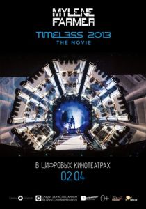 Mylene Farmer: Timeless 2013 - Le Film 2014