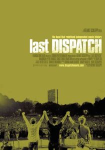 The Last Dispatch 2005
