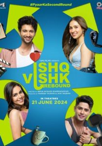 Ishq Vishk Rebound 2024
