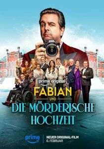 Фабиан и убийственная свадьба (Фильм 2026)