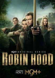 Робин Гуд (Сериал 2025)