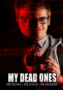 Мои мертвецы (Фильм 2018)