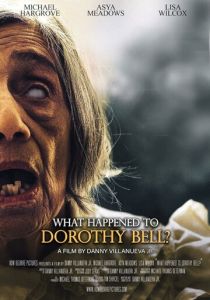 What Happened to Dorothy Bell? (Фильм 2024)