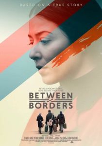 Beyond Borders (Фильм 2024)